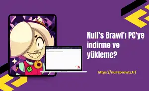 Null’s Brawl PC için indirme ve yükleme?